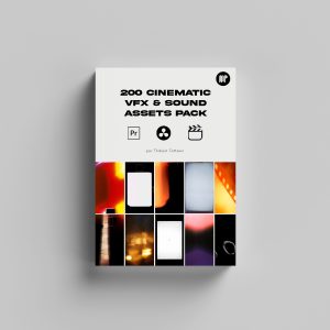 200 CINEMATIC VFX & SOUND ASSETS PACK